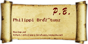 Philippi Brútusz névjegykártya